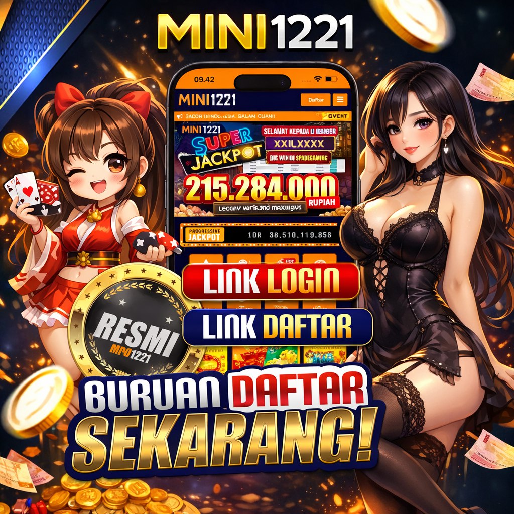 MINI1221 : Akses Permainan Slot1221 Mini Online Terpercaya